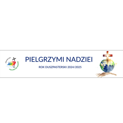 baner na nowy rok duszpasterski z granatowym cytatem Pielgrzymi Nadziei na białym tle