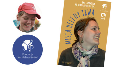 okładka książki "Misja Heleny Trwa" o życiu i misjach Heleny Kmieć i logo fundacji