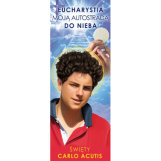 Baner Święty Carlo Acutis – Autostrada Do Nieba