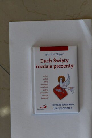 Duch Święty Rozdaje Prezenty