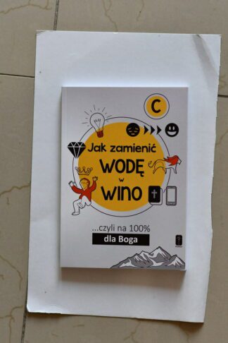 Jak Zamienić Wodę W Wino C