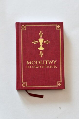 Modlitwy Do Krwi Chrystusa