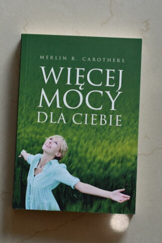 Więcej Mocy Dla Ciebie
