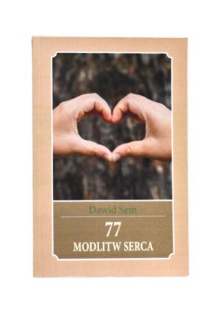 77 Modlitw Serca